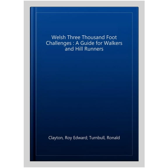 Welsh Three Thousand Foot Challenges