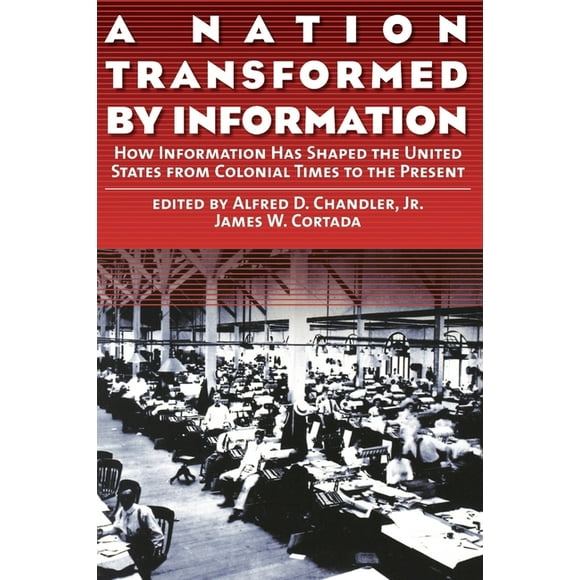A Nation Transformed by Information (Paperback)