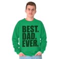 thumbnail image 5 of Cool Father's Day Best Dad Ever Men's Crewneck Sweatshirt Brisco Brands M, 5 of 6