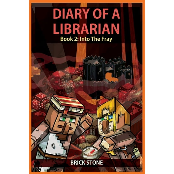 Diary of a Librarian Diary of a Librarian Book 2: Into the Fray, Book 2, (Paperback)