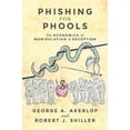 thumbnail image 4 of Phishing for Phools: The Economics of Manipulation and Deception, 4 of 4
