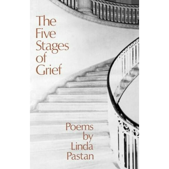 The Five Stages of Grief: Poems, (Paperback)
