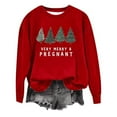 thumbnail image 4 of Wang6 Christmas Sweatshirts for Women Trendy Very Merry & Pregnant Letter Printed Graphic Pullovers Causal White Long Sleeve Crew Neck Loose Fit Tops Red M, 4 of 4