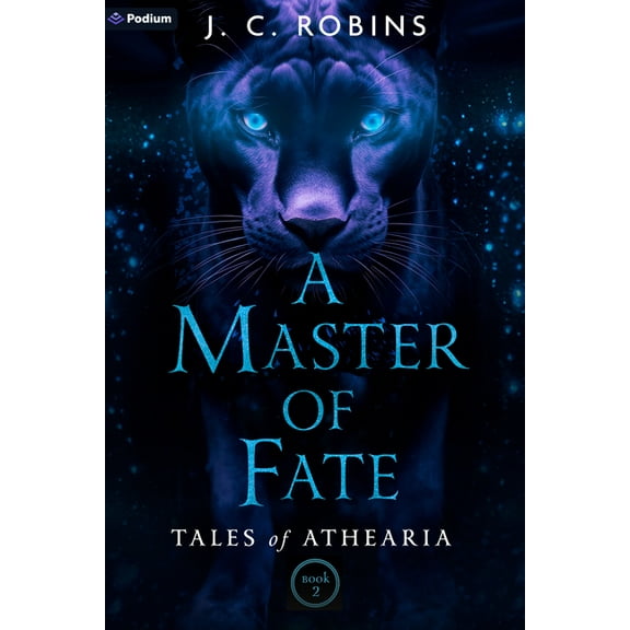 Tales of Athearia A Master of Fate: An Epic Fantasy, Book 2, (Paperback)