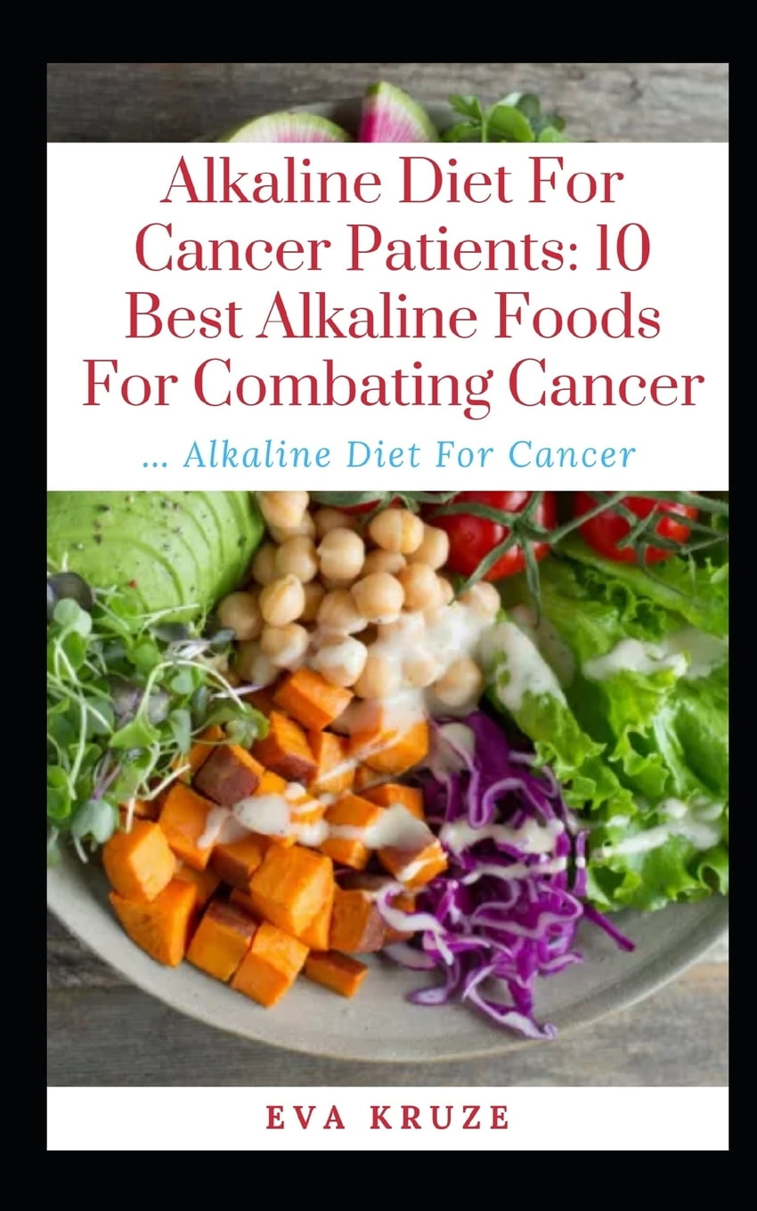 Alkaline Diet For Cancer Patients: 10 Best Alkaline Foods For Combating