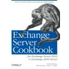 Exchange Server Cookbook : For Exchange Server 2003 and Exchange 2000 Server, Used [Paperback]