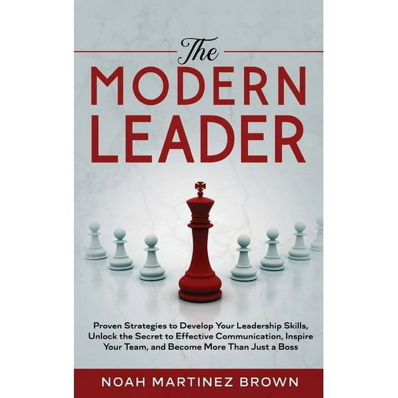 The Modern Leader, (Hardcover)