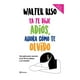 thumbnail image 1 of Ya te Dije Adiós Ahora Cómo te Olvido Planeta Walter Riso, 1 of 2