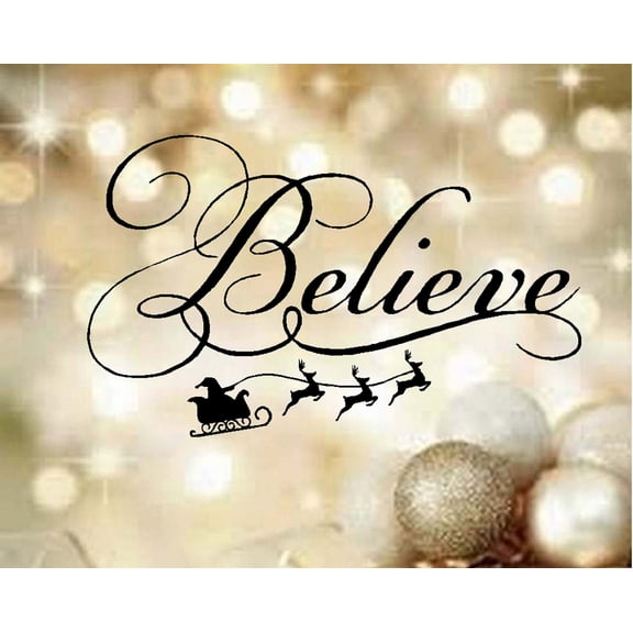 Believe~ Christmas Décor: Wall or Window Decal 13" x 21" Black