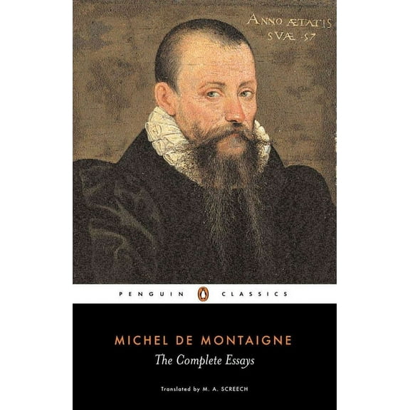 Penguin Classics The Complete Essays, (Paperback)