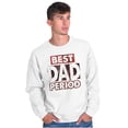 thumbnail image 3 of Father's Day Worlds Best Dad Period Men's Big & Tall Crewneck Sweatshirt Brisco Brands 2X, 3 of 5