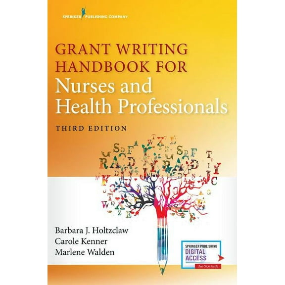 Grant Writing Handbook for Nurses and Health Professionals, (Paperback)