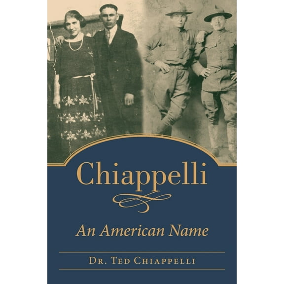 Chiappelli: An American Name, (Paperback)