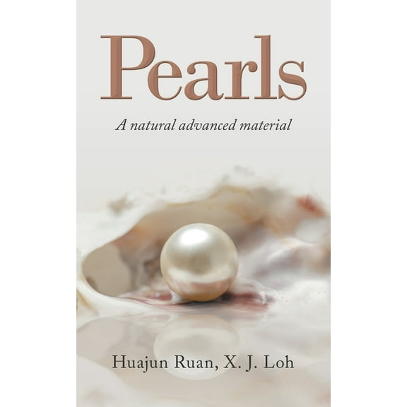 Pearls : A Natural Advanced Material