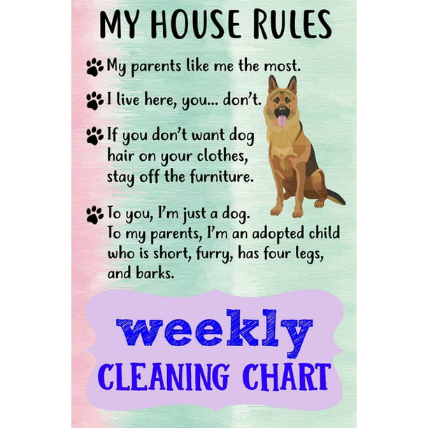 Weekly Cleaning Chart : Yearly Monthly Weekly Daily Household Cleaning  Schedule Planner (Undated - Start Any Time) House Keeping Cleaning and  Maintenance List Schedule for German Shepherd Dog Puppy Owners and Lovers. -