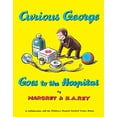 thumbnail image 1 of Pre-Owned Curious George Goes to the Hospital (Paperback) 0395070627 9780395070628, 1 of 1