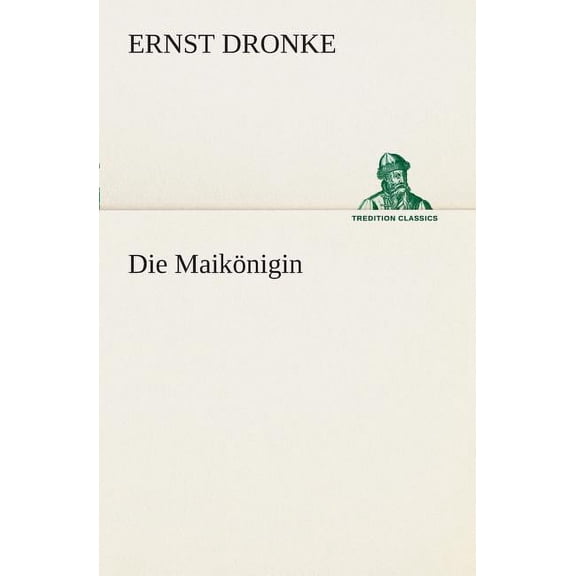 Die Maikönigin (Paperback)