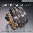 thumbnail image 1 of 500 Bracelets: une Collection Inspirante de Designs Extraordinaires, 1 of 1