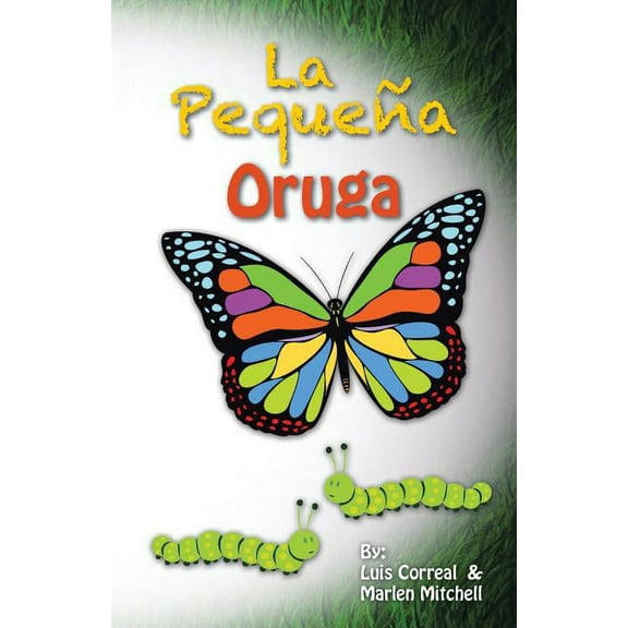 La pequeña oruga (Paperback)