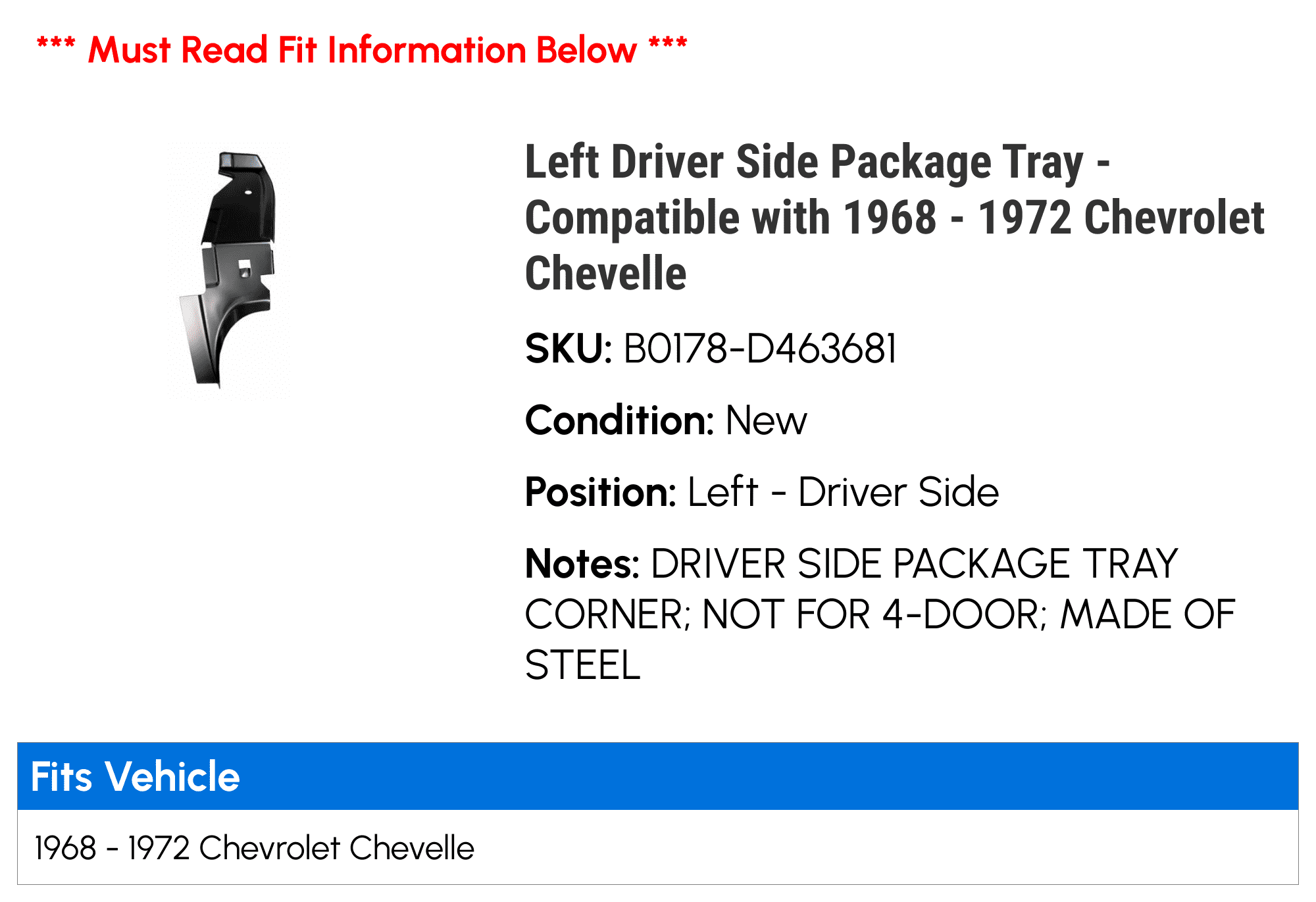 Left Driver Side Package Tray - Compatible with 1968 - 1972 Chevy Chevelle 1969 1970 1971