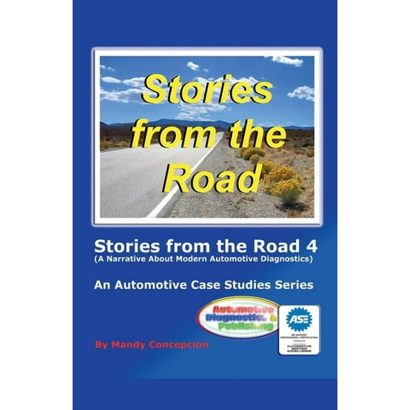 An Automotive Case Studies Stories from the Road 4, (Paperback)