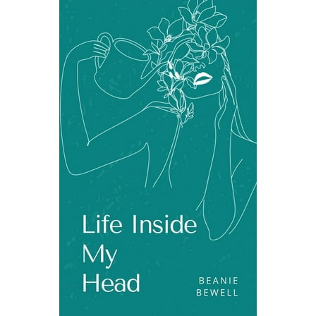 Life Inside My Head (Paperback)