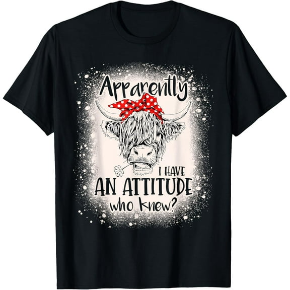 mens Bleached Highland Cow Apparantly I Have An Attitude Who Knew T-Shirt