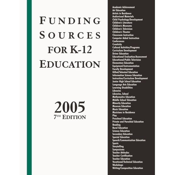 Funding Sources for K-12 Education Funding Sources for K-12 Education 2005, (Hardcover)