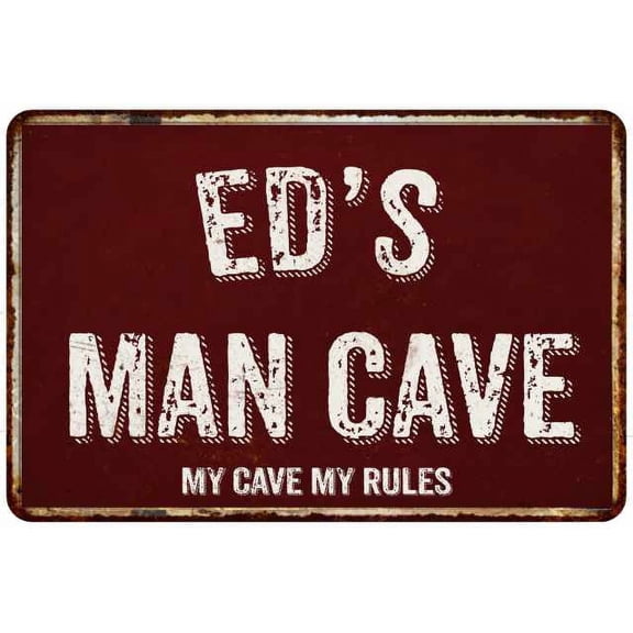 ED'S Man Cave Red Grunge Sign Metal 8x12 Decor 208120003003