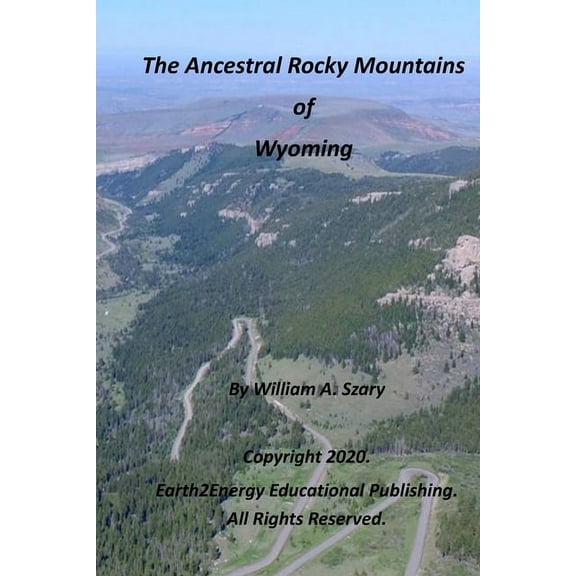 The Ancestral Rocky Mountains of Wyoming (Paperback)