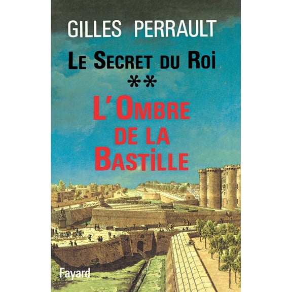 Le Secret du Roi, (Paperback)