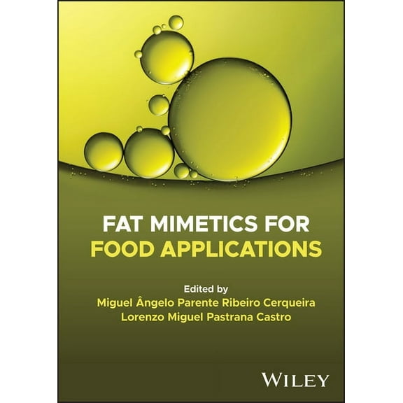 Fat Mimetics for Food Applications, (Hardcover)