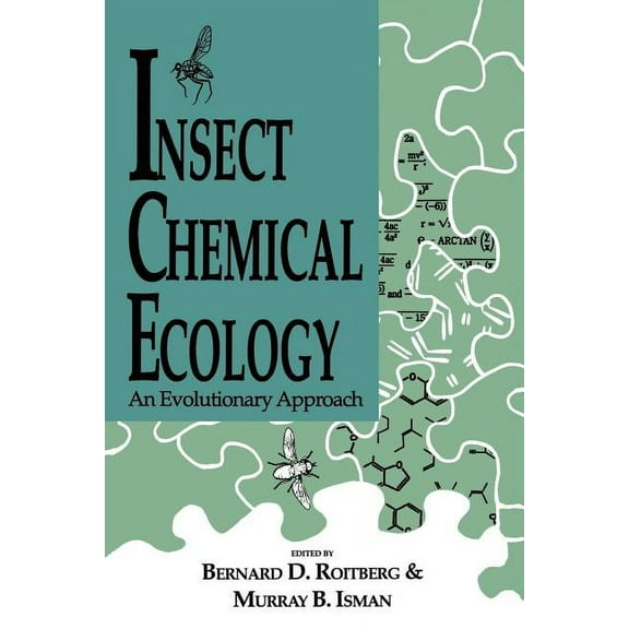 Insect Chemical Ecology: An Evolutionary Approach, (Paperback)