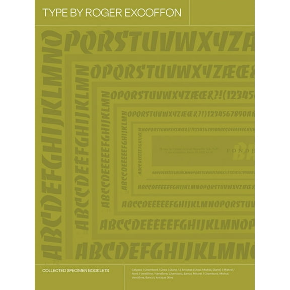 Type by Roger Excoffon: Collected Specimen Booklets, (Hardcover)