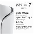 thumbnail image 2 of NETGEAR Orbi 770 Series RBE773 - Sistema Wi-Fi - (Enrutador, 2 Extensores) - hasta 8000 Pies Cuadrados - Malla 1GbE, Wi-Fi 7 Multibanda, 2 of 5
