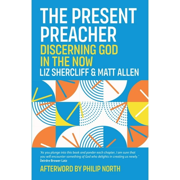 The Present Preacher, (Paperback)