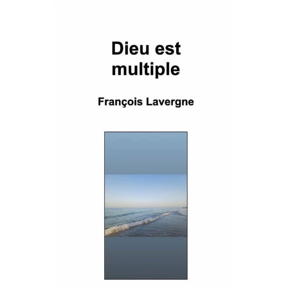 Dieu est multiple, (Paperback)
