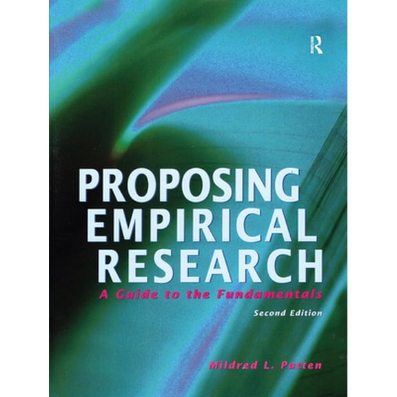 Pre-Owned Proposing Empirical Research: A Guide to the Fundamentals (Paperback) 1884585442 9781884585449