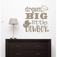 thumbnail image 2 of Dream Big Little Cowboy Western Vinyl Letter Art Boy Wall Decor Decals 22x23-Inch Tumbleweed, 2 of 4