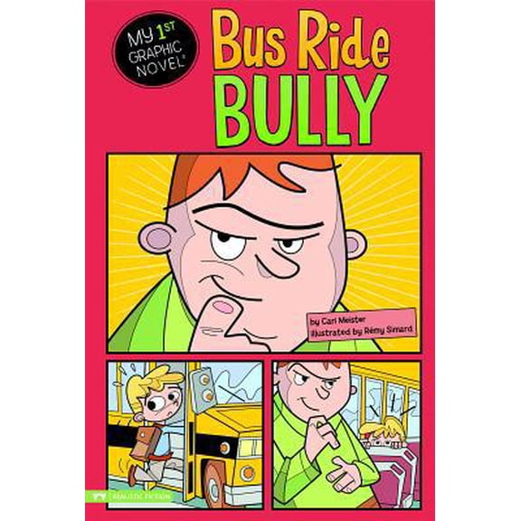 Pre-Owned Bus Ride Bully (Paperback) 1434231011 9781434231017