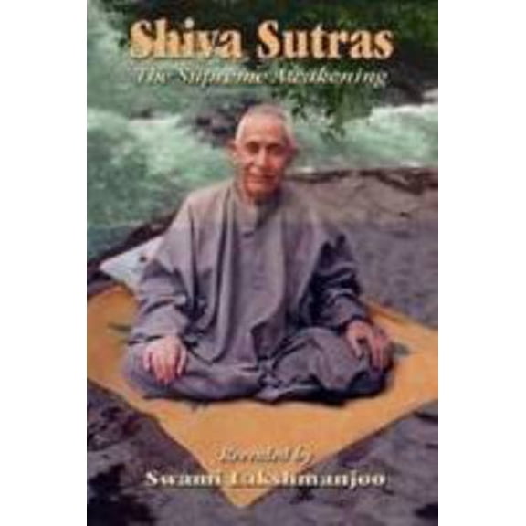 Pre-Owned Siva Sutras: The Supreme Awakening (Paperback) 8121511844 9788121511841