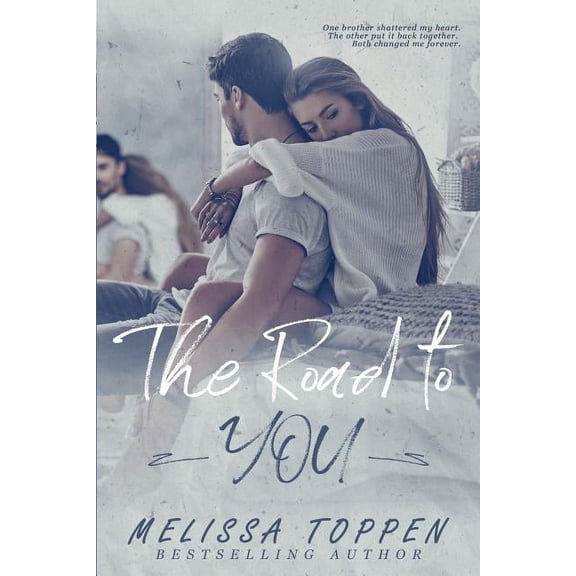 The Road to You, (Paperback)