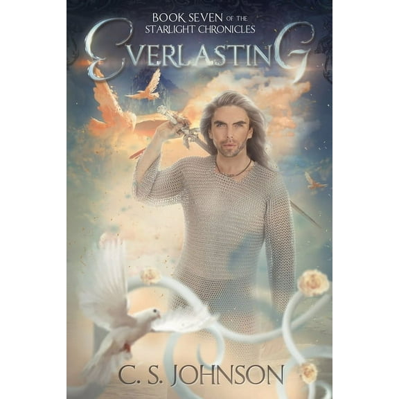 Starlight Chronicles Everlasting, Book 7, (Paperback)