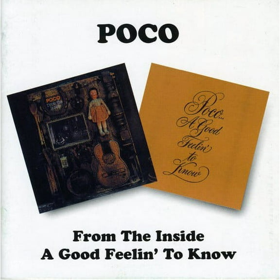Poco - From the Inside / a Good Feelin to Know - Music & Performance - CD