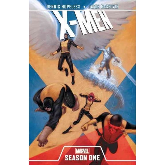 Pre-Owned X-Men : Season One, Hardcover by Hopeless, Dennis; McKelvie, Jamie (ILT); Norton, Mike (ILT), ISBN 0785156453, ISBN-13 9780785156451