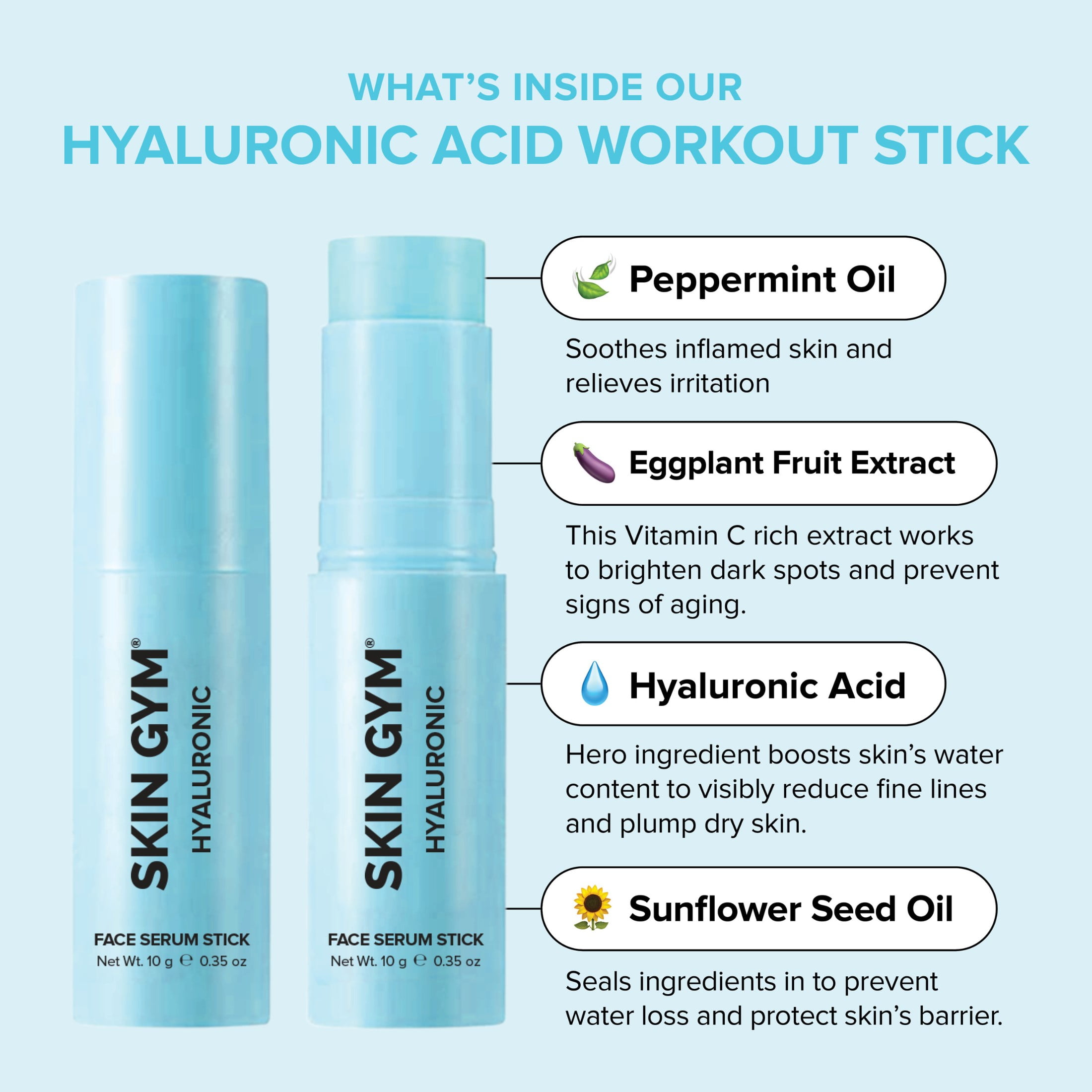 Skin Gym Hyaluronic Acid Face Serum Workout Stick, Moisturizes and Hydrates with Hyaluronic Acid, Vitamin C + Eggplant Fruit Extract, Peppermint Oil and Sunflower Seed Oil 0.35 oz