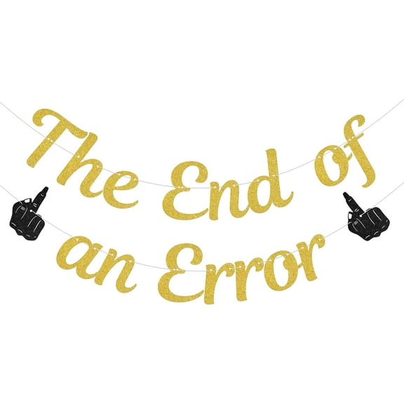 The End of an Error Banner Just Divorced Banner Breakup Party Decoration Divorce Party Decorations for Men Women Gold Glitter