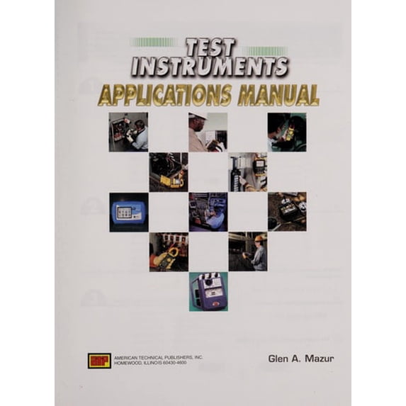 Pre-Owned Test Instruments Applications Manual (Paperback) 0826913261 9780826913265