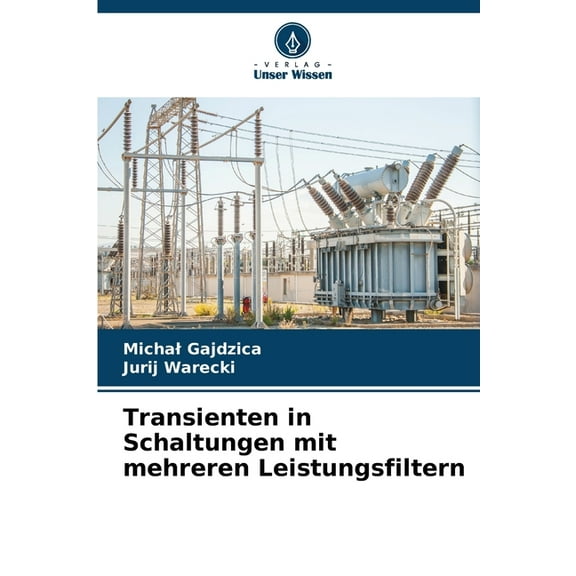Transienten in Schaltungen mit mehreren Leistungsfiltern, (Paperback)