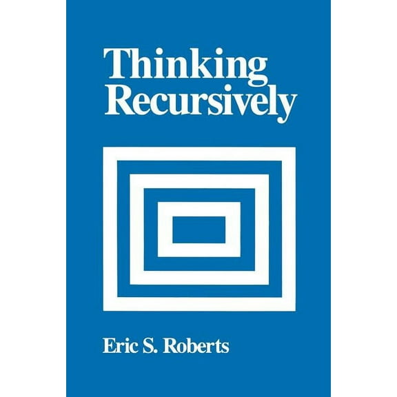 Thinking Recursively, (Paperback)